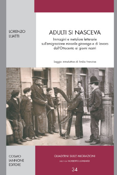 Adulti si nasceva-Storia emigrazione-Iannone editore