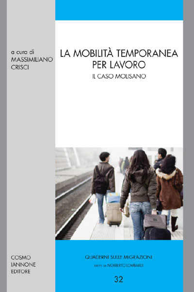 La mobilità temporanea per il lavoro - Cosmo Iannone Editore