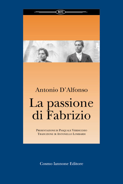 La passione di Fabrizio - Cosmo Iannone Editore
