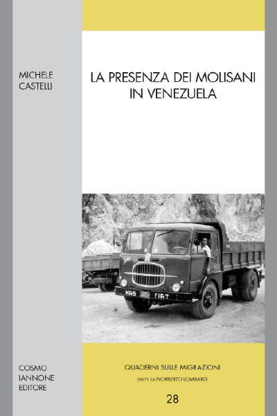La presenza dei molisani in Venezuela - Cosmo Iannone Editore