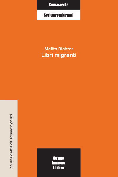 Libri Migranti - Cosmo Iannone Editore