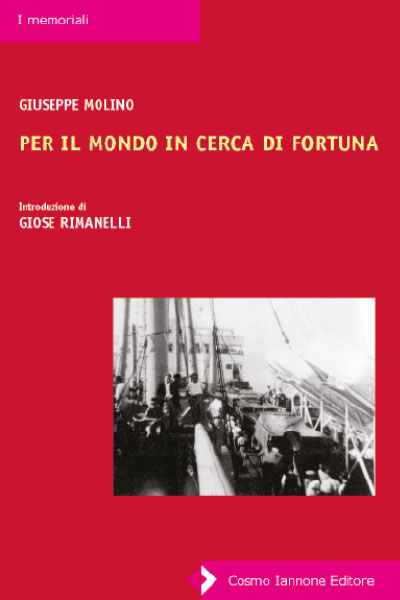 Per il mondo in cerca di fortuna - cosmo Iannone Editore