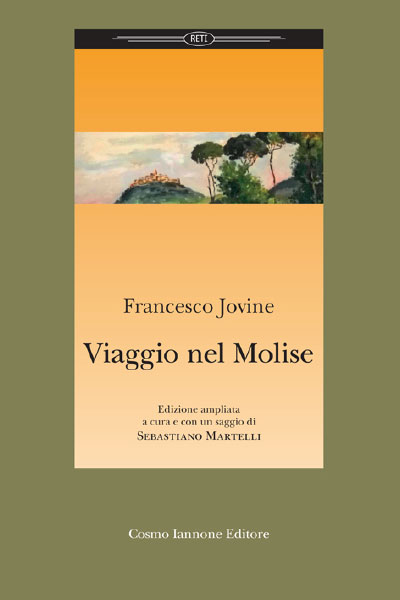 Francesco Jovine Viaggio nel molise Cosmo Iannone Editore