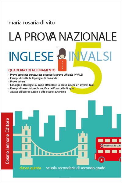 Preparazione Prova Invalsi Inglese Scuola Secondaria Cosmo Iannone Editore